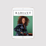 Radiant No.12 | Print ::: The Womanhood Issue